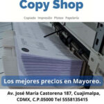 Copy Shop Cuajimalpa, Impresión, Copiado, Ploteo y Papelería.